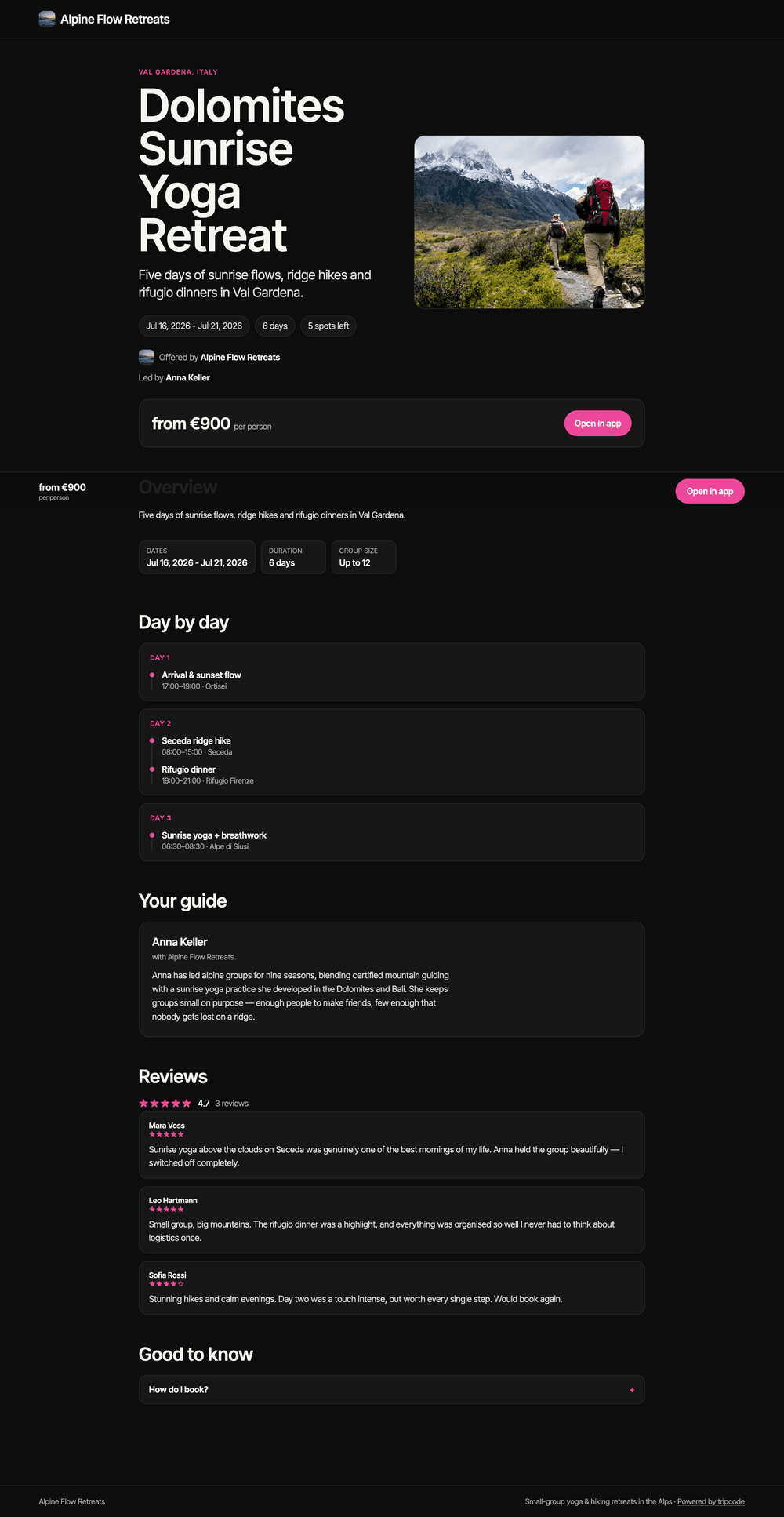 An operator trip detail page on tripcode — Dolomites Sunrise Yoga Retreat: price from €900, dates, spots left, offered by Alpine Flow Retreats, day-by-day itinerary, guide bio, reviews and a how-do-I-book FAQ.